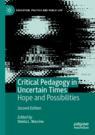 Front cover of Critical Pedagogy in Uncertain Times