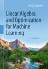 Front cover of Linear Algebra and Optimization for Machine Learning