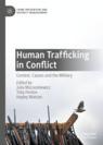 Front cover of Human Trafficking in Conflict