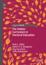 Front cover of The Hidden Curriculum in Doctoral Education