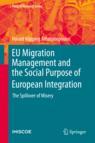 Front cover of EU Migration Management and the Social Purpose of European Integration