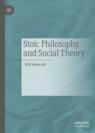 Front cover of Stoic Philosophy and Social Theory