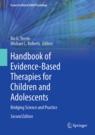Front cover of Handbook of Evidence-Based Therapies for Children and Adolescents