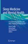 Front cover of Sleep Medicine and Mental Health