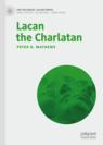 Front cover of Lacan the Charlatan