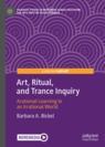Front cover of Art, Ritual, and Trance Inquiry