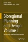 Front cover of Bioregional Planning and Design: Volume I