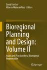 Front cover of Bioregional Planning and Design: Volume II