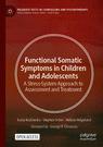 Front cover of Functional Somatic Symptoms in Children and Adolescents