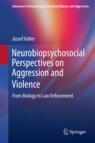 Front cover of Neurobiopsychosocial Perspectives on Aggression and Violence