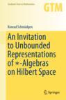 Front cover of An Invitation to Unbounded Representations of ∗-Algebras on Hilbert Space