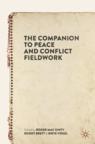 Front cover of The Companion to Peace and Conflict Fieldwork
