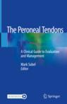 Front cover of The Peroneal Tendons