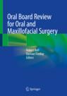 Front cover of Oral Board Review for Oral and Maxillofacial Surgery