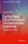 Front cover of Starting Digital Signal Processing in Telecommunication Engineering