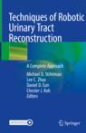 Front cover of Techniques of Robotic Urinary Tract Reconstruction