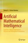 Front cover of Artificial Mathematical Intelligence