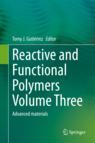 Front cover of Reactive and Functional Polymers Volume Three
