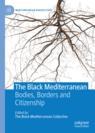 Front cover of The Black Mediterranean