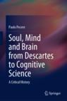 Front cover of Soul, Mind and Brain from Descartes to Cognitive Science
