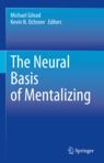 Front cover of The Neural Basis of Mentalizing
