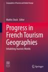 Front cover of Progress in French Tourism Geographies