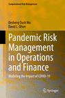 Front cover of Pandemic Risk Management in Operations and Finance