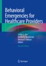 Front cover of Behavioral Emergencies for Healthcare Providers