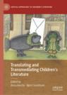 Front cover of Translating and Transmediating Children’s Literature