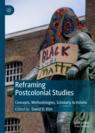 Front cover of Reframing Postcolonial Studies