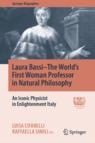 Front cover of Laura Bassi–The World's First Woman Professor in Natural Philosophy