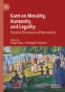 Front cover of Kant on Morality, Humanity, and Legality