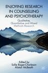 Front cover of Enjoying Research in Counselling and Psychotherapy