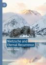 Front cover of Nietzsche and Eternal Recurrence