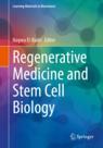 Front cover of Regenerative Medicine and Stem Cell Biology