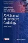 Front cover of ASPC Manual of Preventive Cardiology