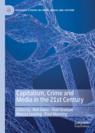 Front cover of Capitalism, Crime and Media in the 21st Century