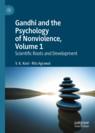 Front cover of Gandhi and the Psychology of Nonviolence, Volume 1