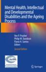 Front cover of Mental Health, Intellectual and Developmental Disabilities and the Ageing Process