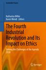 Front cover of The Fourth Industrial Revolution and Its Impact on Ethics