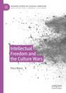 Front cover of Intellectual Freedom and the Culture Wars