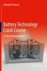 Front cover of Battery Technology Crash Course