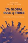 Front cover of The Global Rule of Three