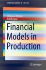 Front cover of Financial Models in Production