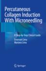 Front cover of Percutaneous Collagen Induction With Microneedling