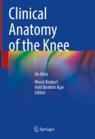 Front cover of Clinical Anatomy of the Knee