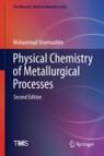 Front cover of Physical Chemistry of Metallurgical Processes, Second Edition