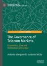 Front cover of The Governance of Telecom Markets
