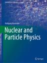 Front cover of Nuclear and Particle Physics