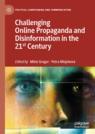 Front cover of Challenging Online Propaganda and Disinformation in the 21st Century
